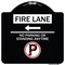 Signmission Fire Lane No Parking or Standing Anytime Heavy-Gauge Aluminum Sign, 18" x 18", BW-1818-24008 A-DES-BW-1818-24008 - alternate 1